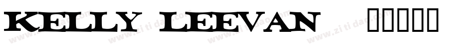 Kelly Leevan字体转换